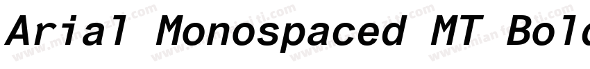 Arial Monospaced MT Bold字体转换